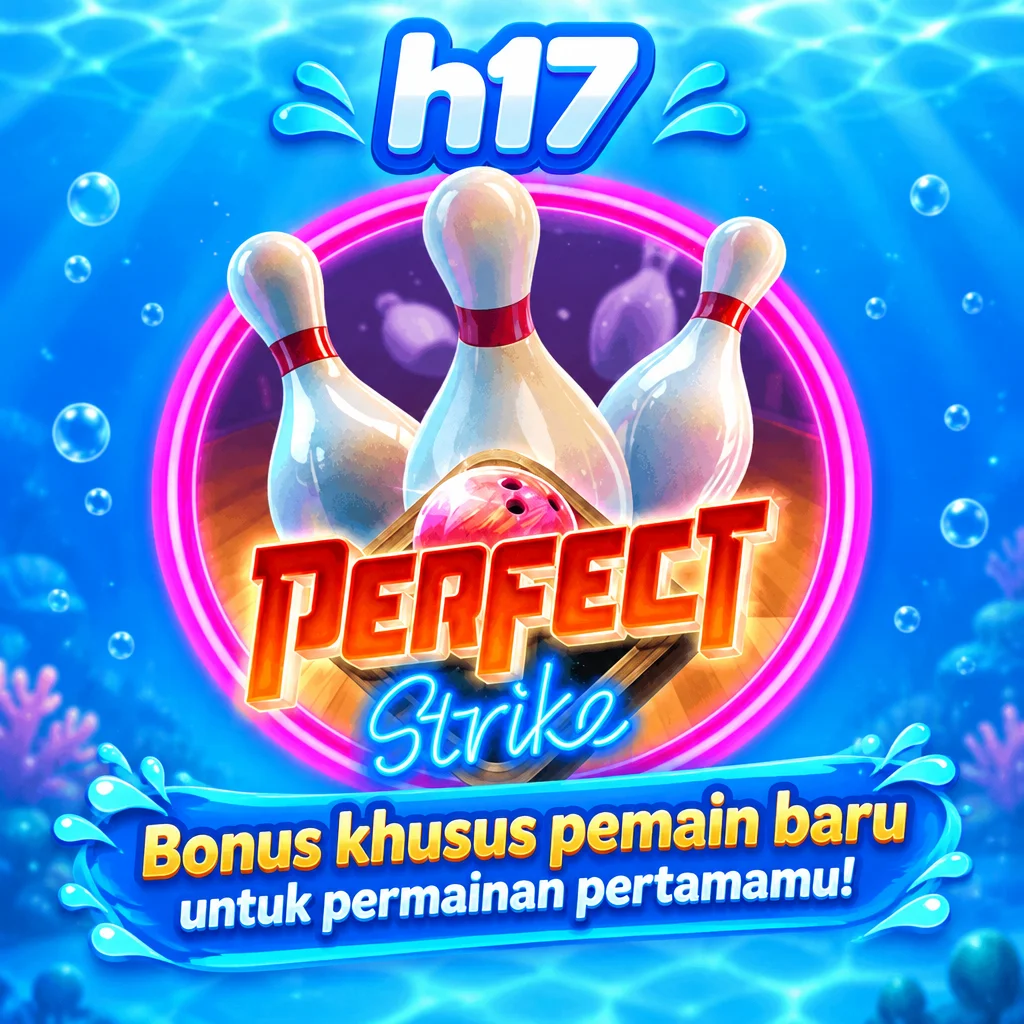 h17 · Perfect Strike